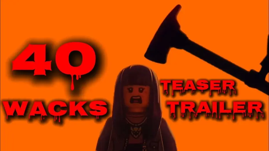 Wideo do filmu 40 Wacks — 40 Wacks | teaser trailer