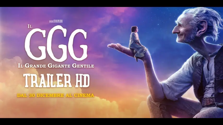 Wideo do filmu BFG: Bardzo Fajny Gigant — Il GGG - Il Grande Gigante Gentile: Trailer Italiano HD