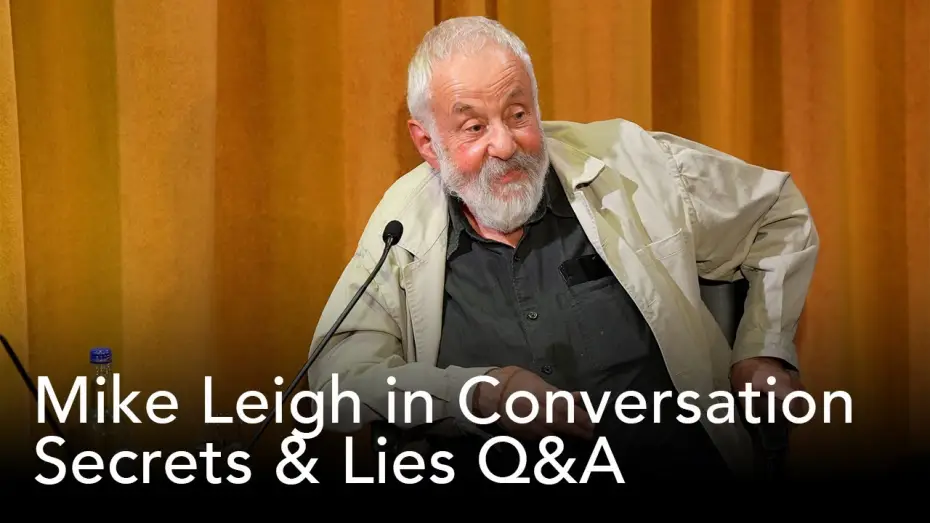 Wideo do filmu Sekrety i kłamstwa — Secrets & Lies Q&A | Mike Leigh in Conversation