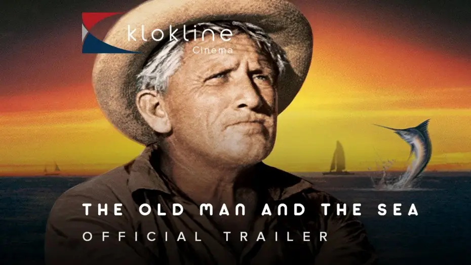Wideo do filmu Stary człowiek i morze — 1958 THE OLD MAN AND THE SEA Official Trailer  1 Warner Bros