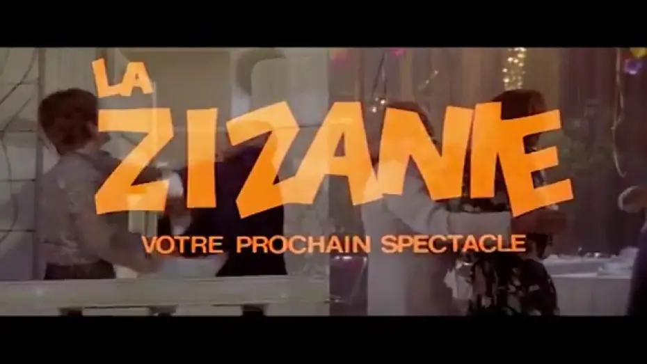 Wideo do filmu Panowie dbajcie o żony — La Zizanie - Bande Annonce (1978)