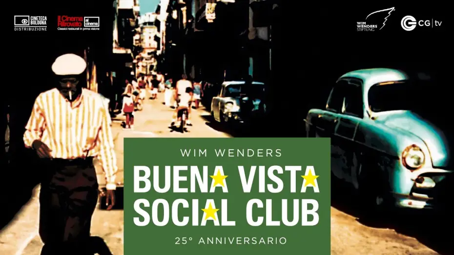 Wideo do filmu Buena Vista Social Club — BUENA VISTA SOCIAL CLUB torna al cinema dal 30 maggio