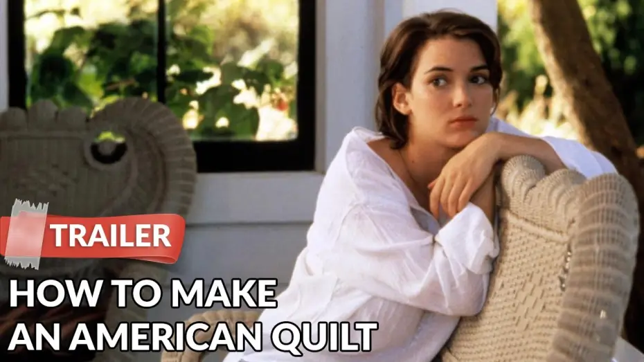 Wideo do filmu Skrawki życia — How to Make an American Quilt (1995) Trailer | Winona Ryder | Ellen Burstyn