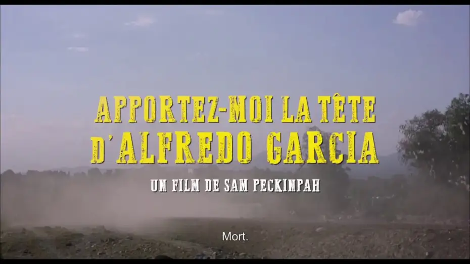 Wideo do filmu Dajcie mi głowę Alfredo Garcii — Apportez-moi la tête d'Alfredo Garcia - Bande Annonce VOST