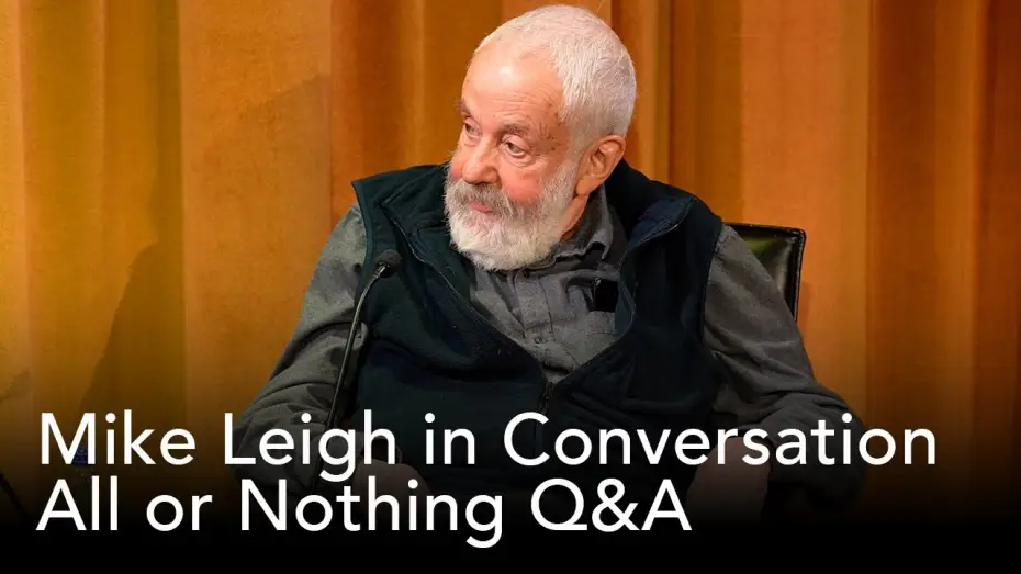 Wideo do filmu Wszystko albo nic — All or Nothing Q&A | Mike Leigh in Conversation