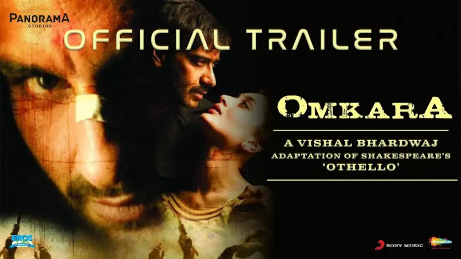 Wideo do filmu ओमकारा — Omkara | Official Trailer | Vishal Bhardwaj | Ajay Devgn, Saif Ali Khan, Kareena Kapoor