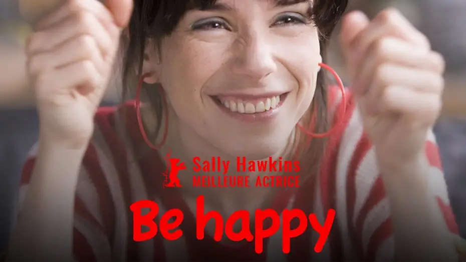 Wideo do filmu Happy-Go-Lucky, czyli co nas uszczęśliwia — Be Happy - Bande Annonce VOST