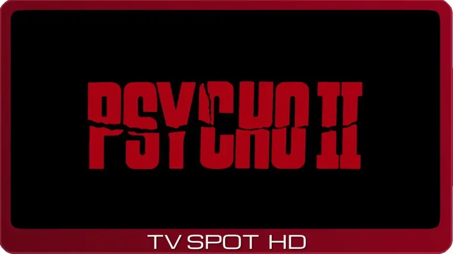 Wideo do filmu Psychoza II — Psycho II ≣ 1983 ≣ TV Spot #3