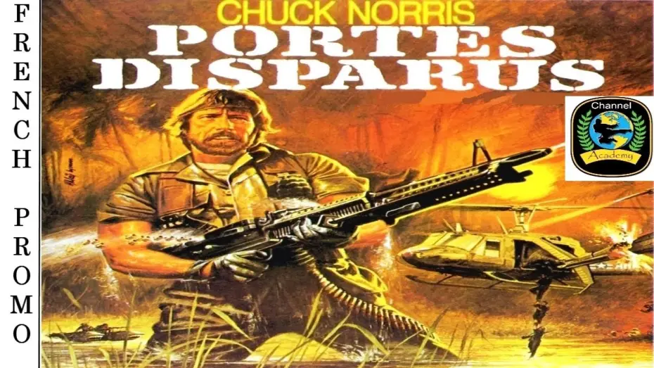 Wideo do filmu Zaginiony w Akcji — Portés Disparus - Bande Annonce Version Française 🇫🇷 - CHUCK NORRIS