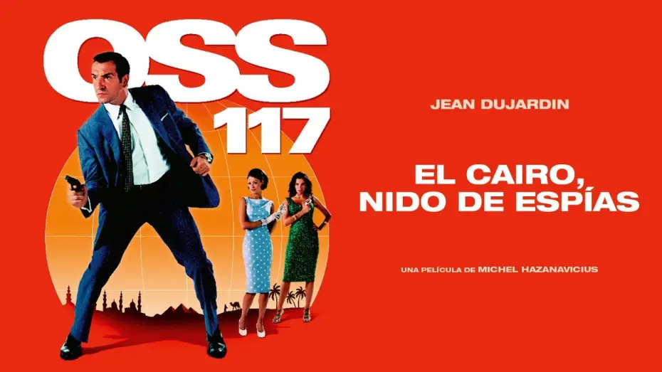 Wideo do filmu OSS 117 - Rio nie odpowiada — OSS 117: El Cairo, nido de espías - Tráiler