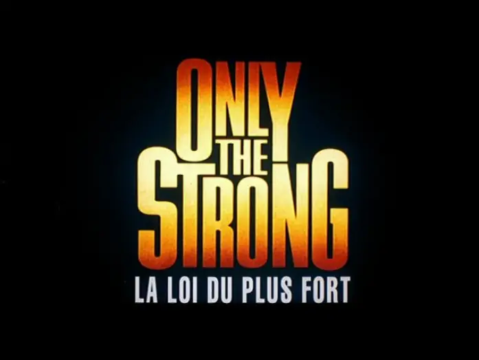 Wideo do filmu Tylko dla Najlepszych — La Loi Du Plus Fort (Only the Strong) - Bande Annonce