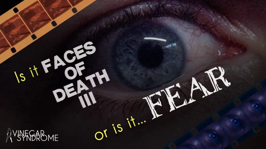 Wideo do filmu Faces of Death III — “Winding Through: FACES OF DEATH III (aka FEAR)” from the Vinegar Syndrome Film Archive