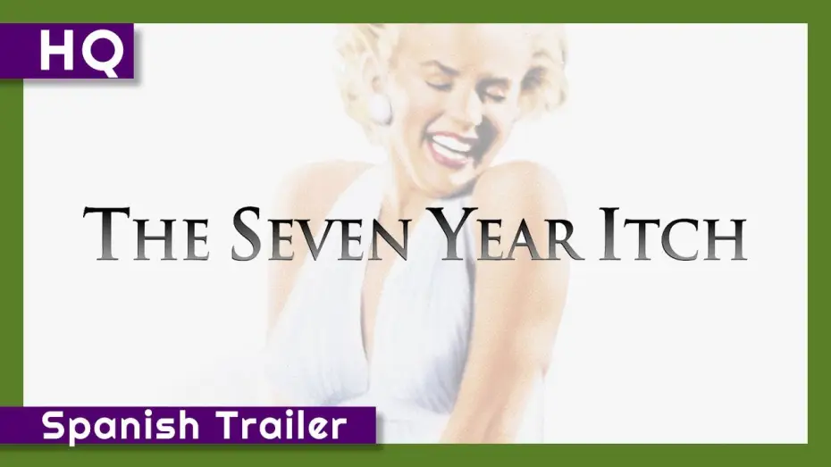 Wideo do filmu Słomiany wdowiec — The Seven Year Itch (1955) Spanish Trailer