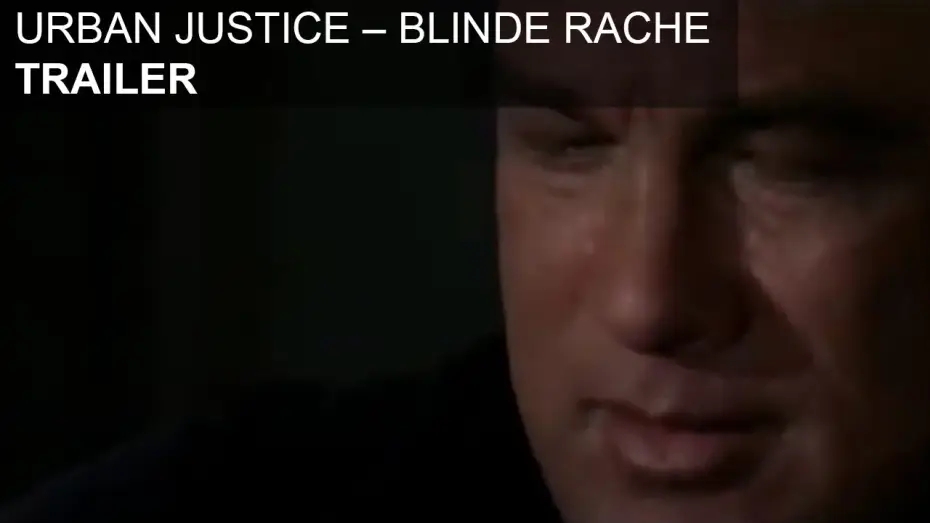 Wideo do filmu Sprawiedliwość Ulicy — Urban Justice - Blinde Rache: Trailer