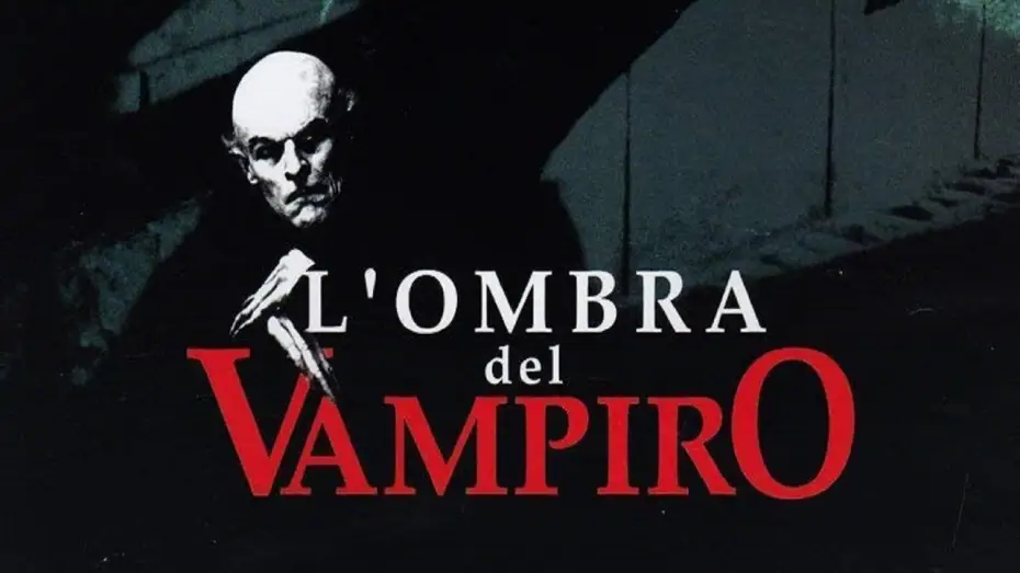 Wideo do filmu Cień wampira — L'ombra del vampiro (film 2000) TRAILER ITALIANO