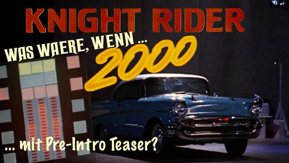 Wideo do filmu Nieustraszony 2000 — Knight Rider 2000 - Fan-made Teaser (Deutsch)