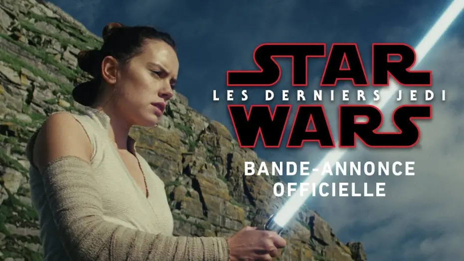 Wideo do filmu Gwiezdne wojny: Ostatni Jedi — Star Wars : Les Derniers Jedi - Nouvelle bande-annonce (VOST)