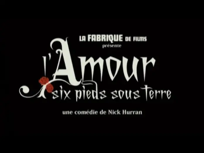 Wideo do filmu Zakopana Betty — L'Amour Six Pieds Sous Terre (Plots With A View) - Bande Annonce (VOST)
