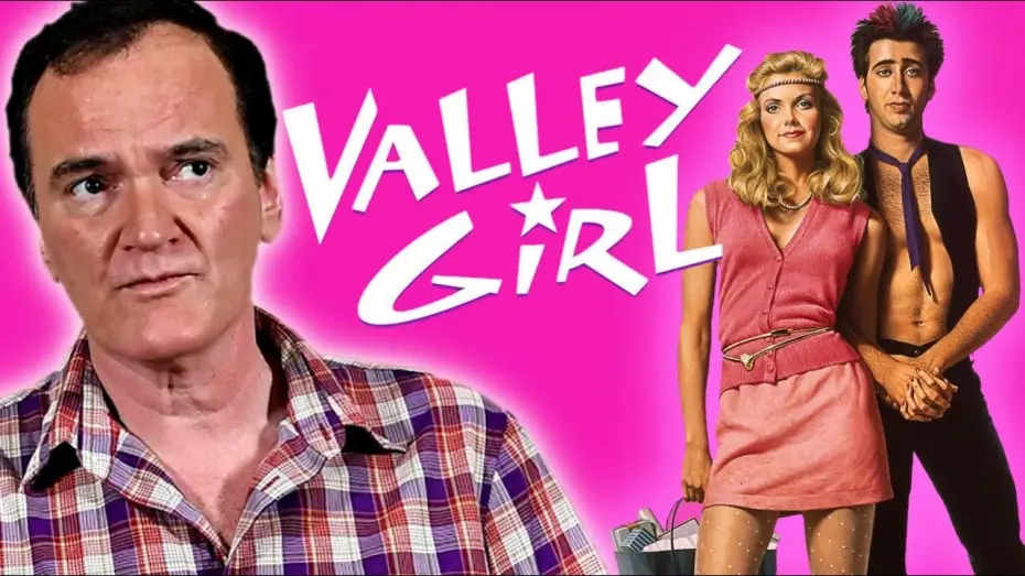 Wideo do filmu Dziewczyna z doliny — Quentin Tarantino on Valley Girl