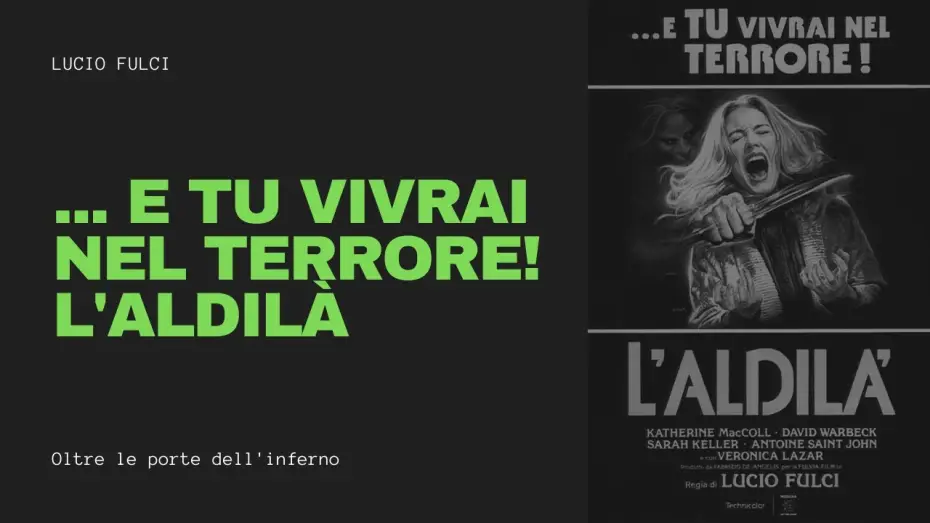 Wideo do filmu Siedem bram piekieł — Trailer (IT): E Tu Vivrai Nel Terrore! L'Aldilà (Lucio Fulci, 1981)