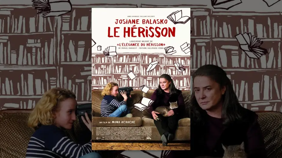 Wideo do filmu Le Hérisson — Le hérisson