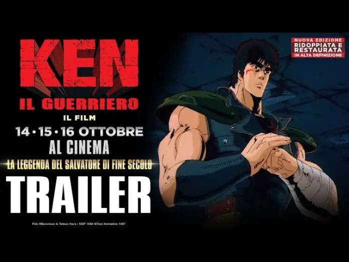 Wideo do filmu Fist of the North Star - Pięść Gwiazdy Północnej — KEN IL GUERRIERO - IL FILM solo AL CINEMA il 14•15•16 OTTOBRE
