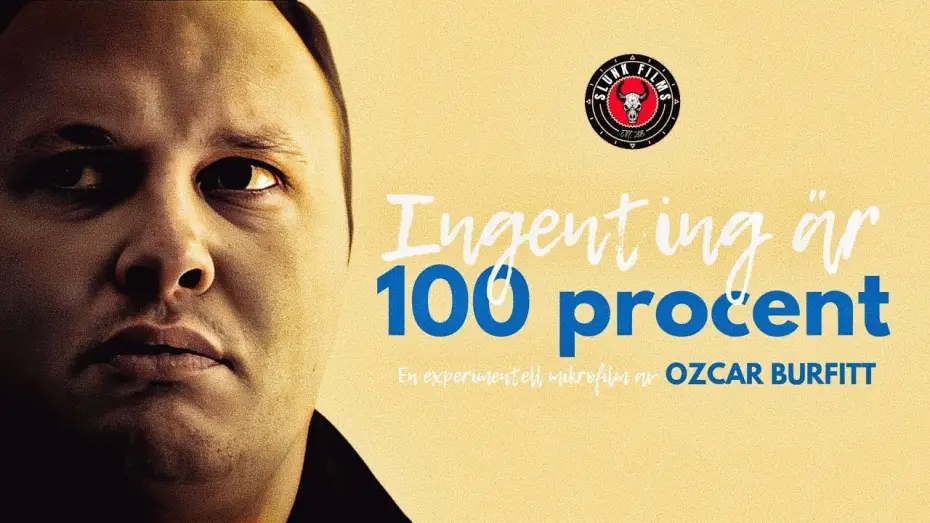 Wideo do filmu Ingenting är 100 procent — Ingenting är 100 procent | Experimentell mikrofilm