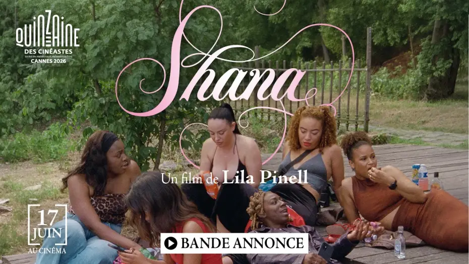 Wideo do filmu Shana — Bande-annonce officielle SHANA de Lila Pinell - au cinéma le 17 juin
