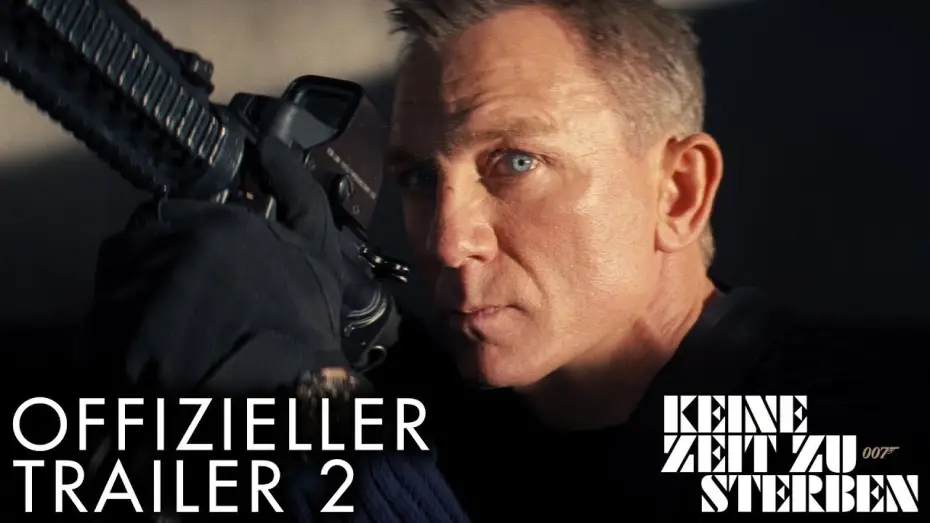 Wideo do filmu Nie czas umierać — Keine Zeit zu sterben - Trailer #2 - Deutsch HD
