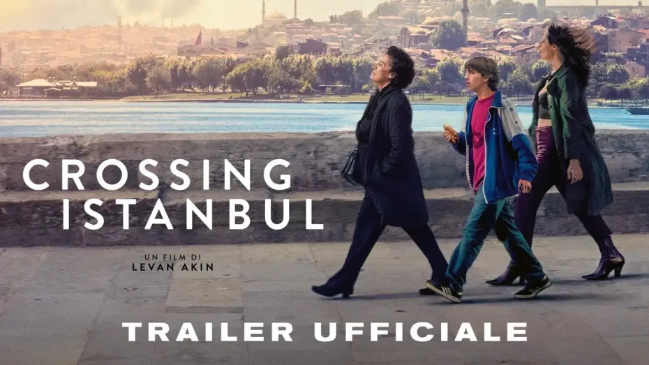 Wideo do filmu Crossing — Crossing Istanbul di Levan Akin - Trailer ITA HD
