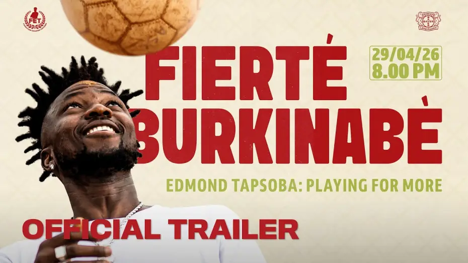 Wideo do filmu Fierté Burkinabè - Playing for More — Fierté Burkinabè - Edmond Tapsoba: Playing for More | Official Trailer