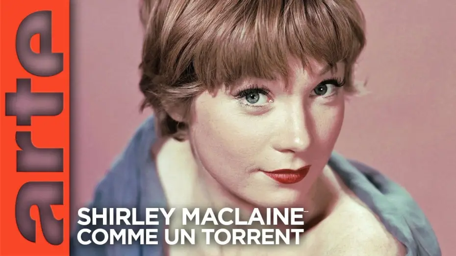 Wideo do filmu Shirley MacLaine, comme un torrent — Shirley MacLaine - Comme un torrent - Teaser | Documentaire | ARTE