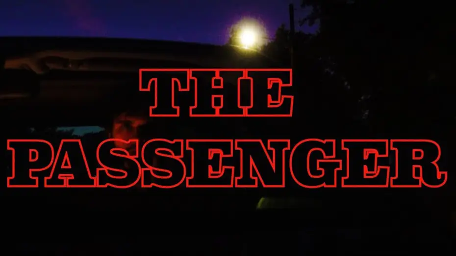 Wideo do filmu The Passenger — The Passenger | Trailer - Horror/Thriller Short Film
