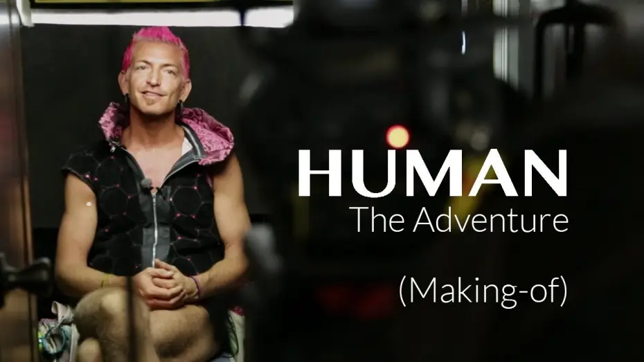 Wideo do filmu Człowiek — HUMAN The Adventure (Making-of)