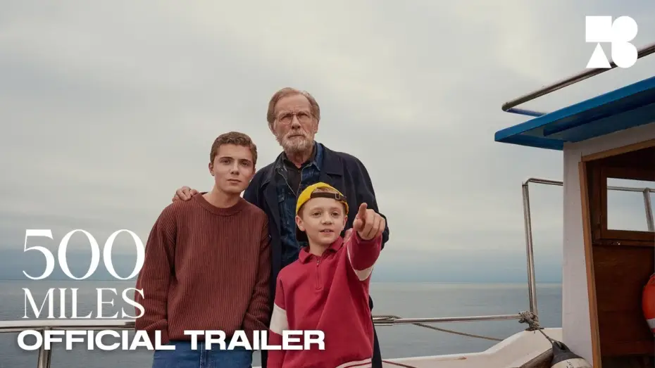 Wideo do filmu 500 Miles — Official Trailer