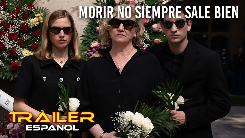 Wideo do filmu Morir no siempre sale bien — Morir no siempre sale bien - Tráiler