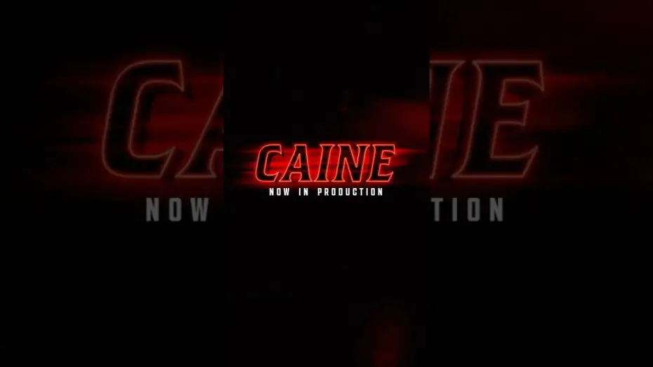 Wideo do filmu Caine — Now in production.