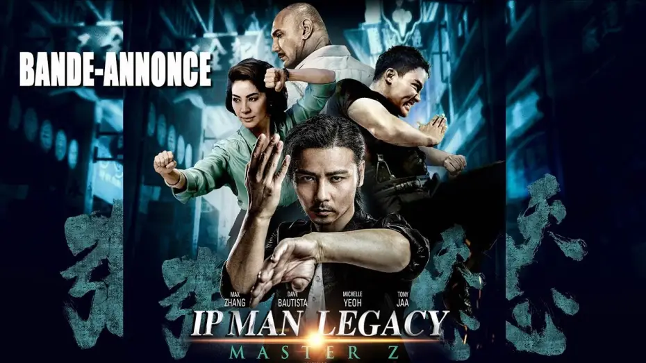 Wideo do filmu Mistrz Z: W Cieniu Ip Mana — IP MAN LEGACY MASTER Z - Bande Annonce [VF]