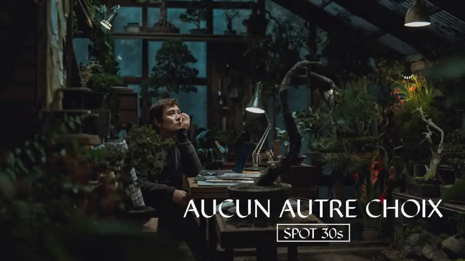 Wideo do filmu Bez wyjścia — Park Chan-wook revient avec AUCUN AUTRE CHOIX !