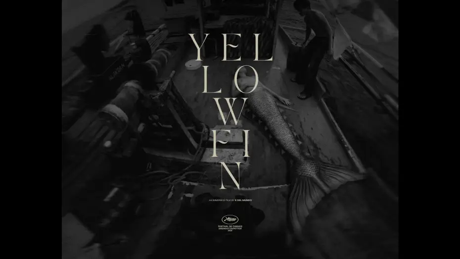 Wideo do filmu Yellowfin — YELLOWFIN | Official Trailer | Festival de Cannes 2026