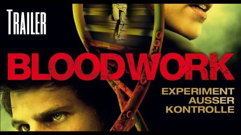 Wideo do filmu Bloodwork — Bloodwork - Experimet außer Kontrolle | Trailer German