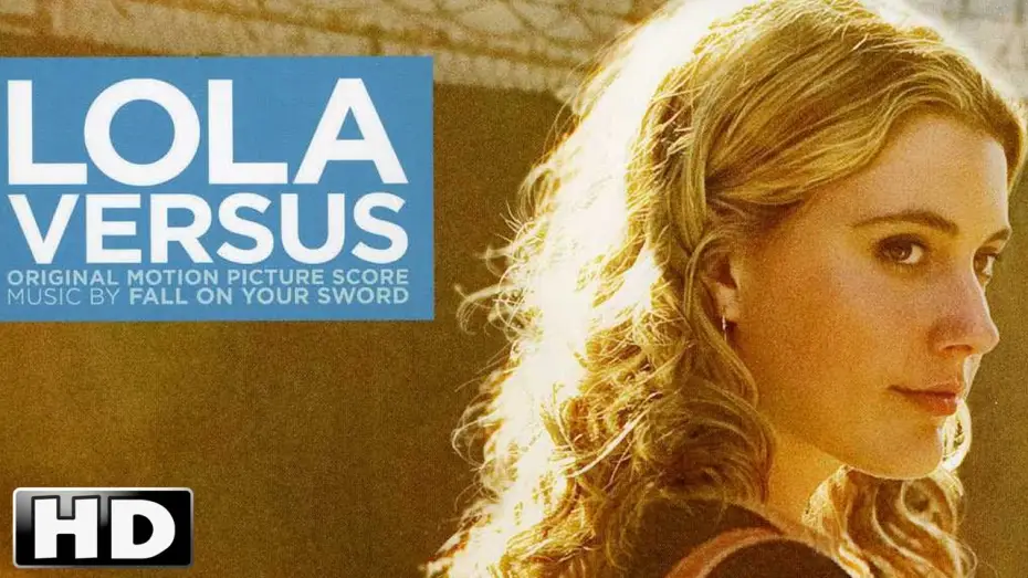 Wideo do filmu Lola Versus — LOLA VERSUS - TRAILER ESPAÑOL