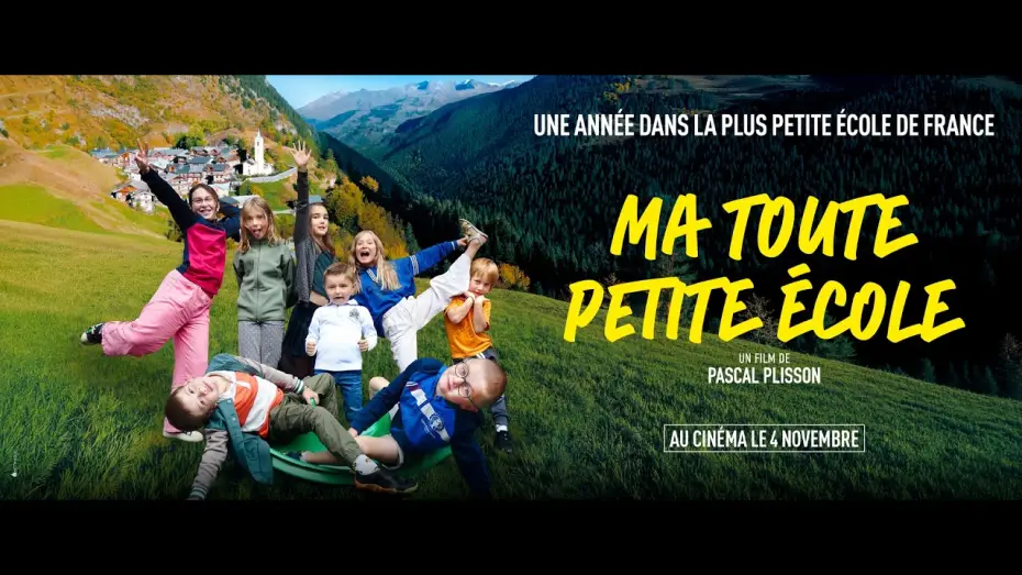 Wideo do filmu Ma toute petite école — MA TOUTE PETITE ÉCOLE - Bande Annonce