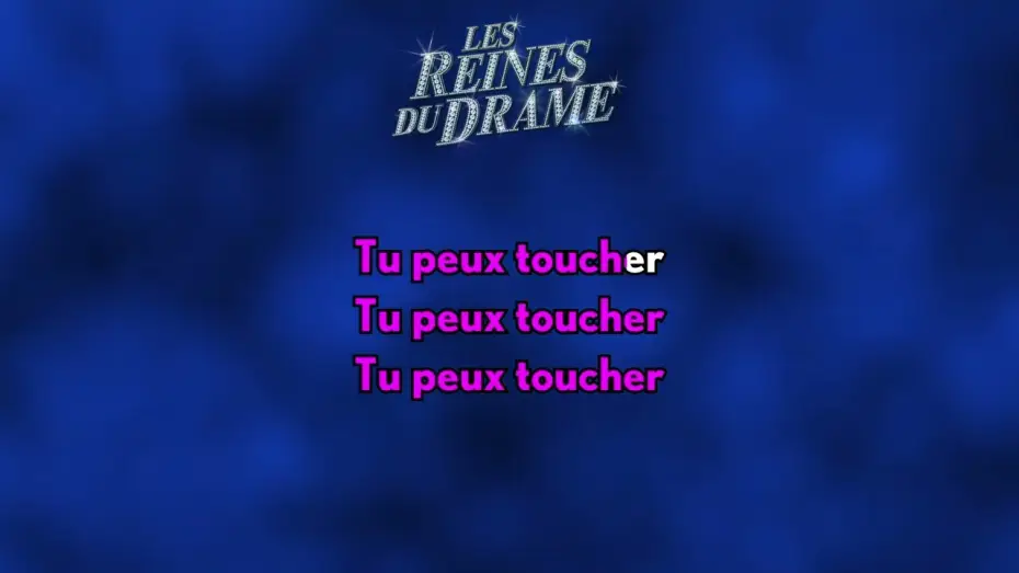 Wideo do filmu Królowe dram — Mimi Madamour - Tu peux toucher (Karaoké version)