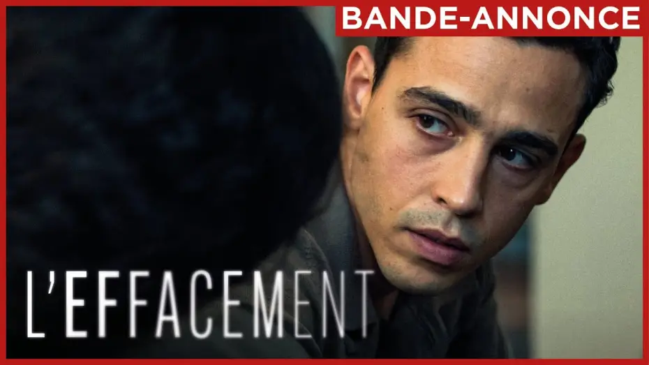 Wideo do filmu L'effacement — L'EFFACEMENT | Le 7 mai au cinéma.
