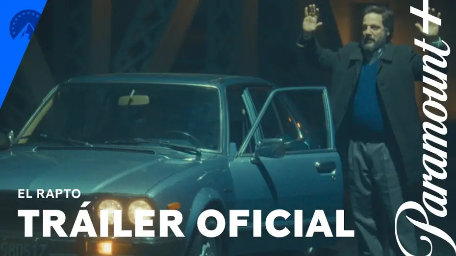Wideo do filmu El rapto — El Rapto | Trailer | Paramount+