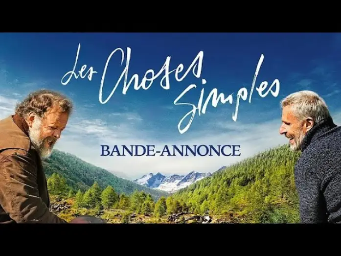 Wideo do filmu Prosta przyjaźń — Les Choses Simples - Bande Annonce