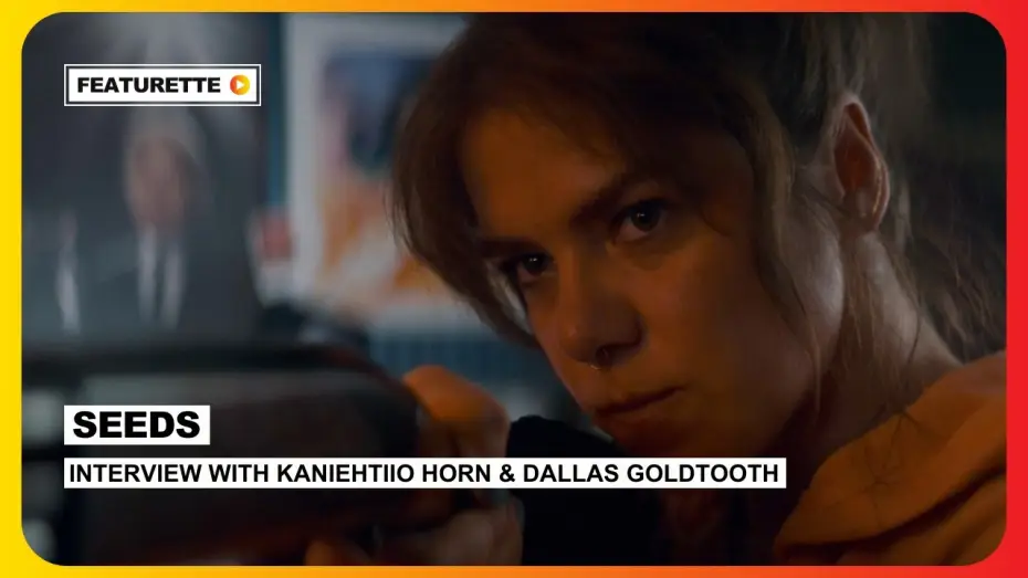 Wideo do filmu Seeds — Interview with Kaniehtiio Horn and Dallas Goldtooth