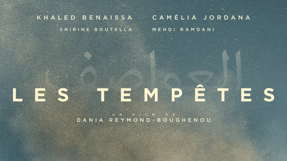 Wideo do filmu Les tempêtes — Les Tempêtes I Bande-annonce