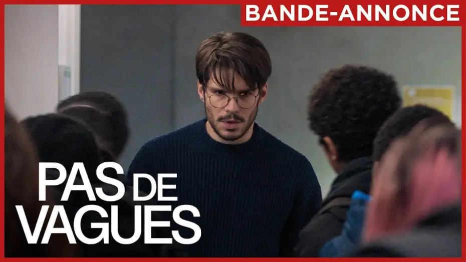 Wideo do filmu Dobry nauczyciel — PAS DE VAGUES | Bande-annonce